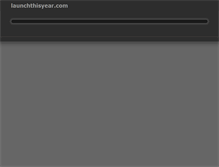 Tablet Screenshot of launchthisyear.com
